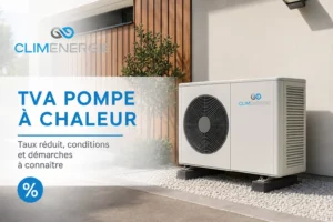 TVA réduite sur une pompe à chaleur installée par ClimÉnergie66 : conditions, taux et aides pour vos travaux de rénovation énergétique.